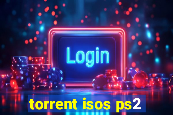 torrent isos ps2